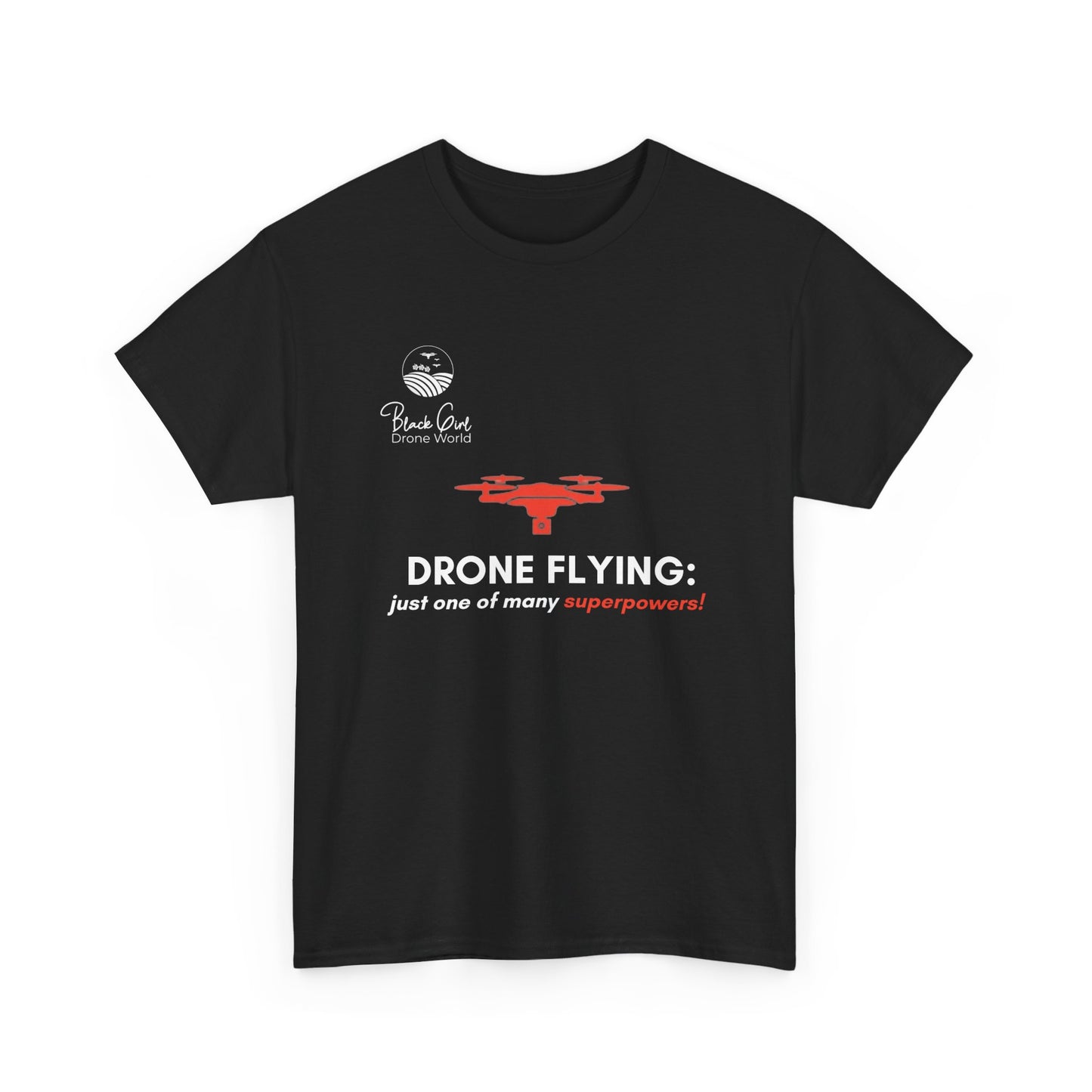 Superpower Drone Women's Tee