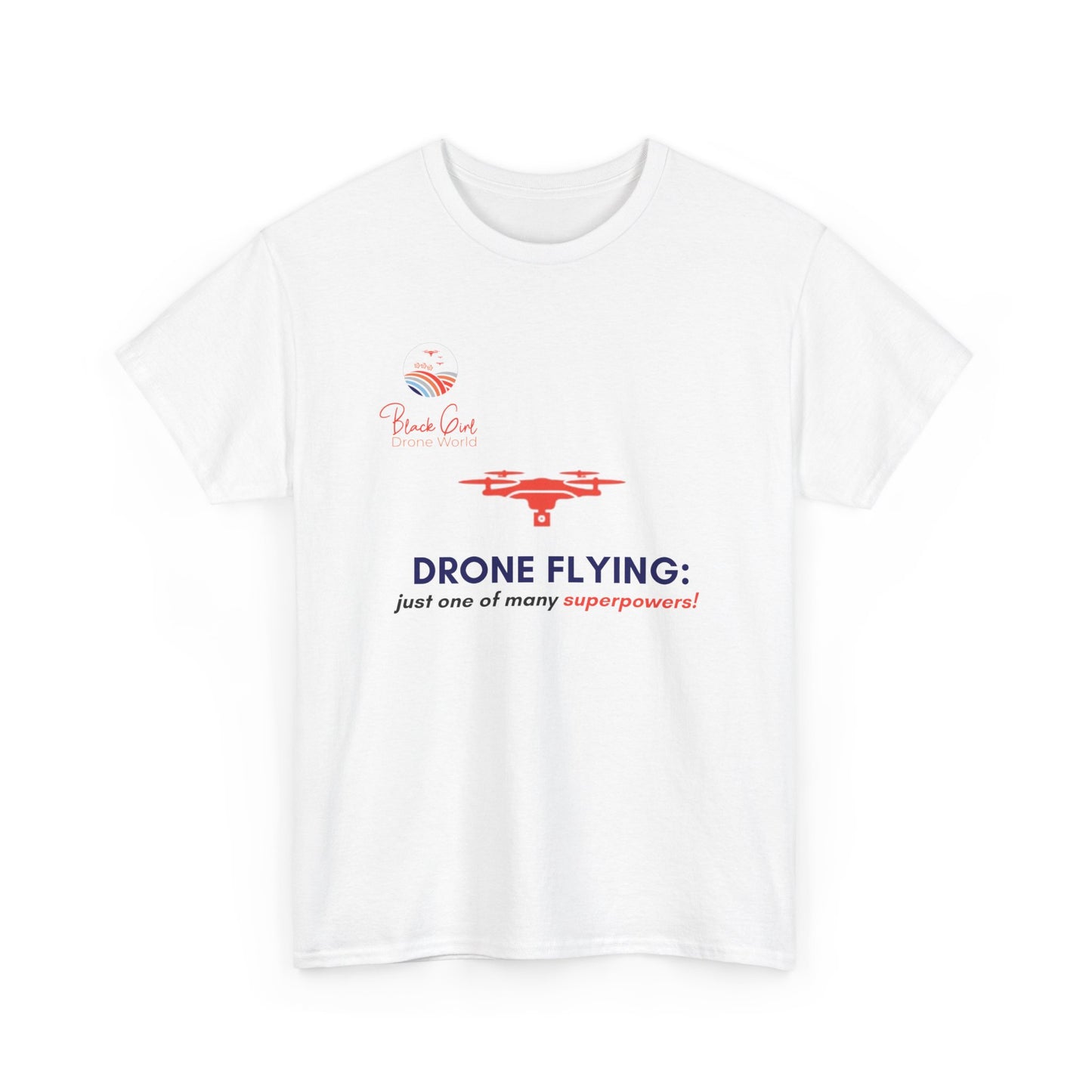 Superpower Drone Women's Tee